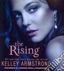 The Rising (CD Audiobook) libro in lingua di Armstrong Kelley, Ikeda Jennifer (NRT)
