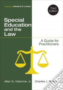 Special Education and the Law libro in lingua di Osborne Allan G. Jr., Russo Charles J., Lavoie Richard D. (FRW)