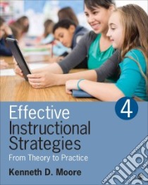 Effective Instructional Strategies libro in lingua di Moore Kenneth D.