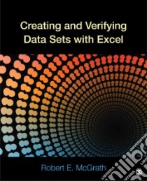 Creating and Verifying Data Sets With Excel libro in lingua di McGrath Robert E.