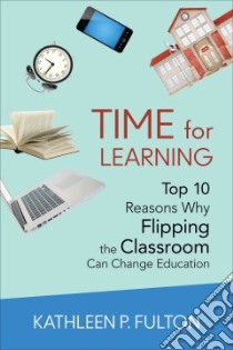Time for Learning libro in lingua di Fulton Kathleen P.