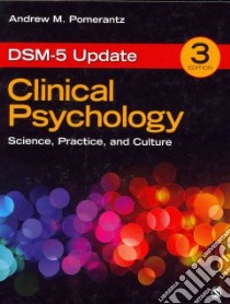Clinical Psychology libro in lingua di Pomerantz Andrew M.