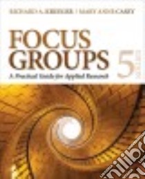Focus Groups libro in lingua di Krueger Richard A., Casey Mary Anne