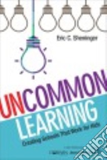 Uncommon Learning libro in lingua di Sheninger Eric C.