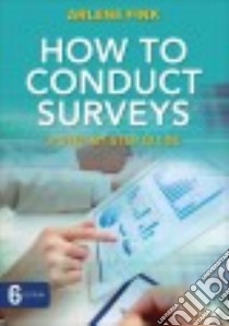 How to Conduct Surveys libro in lingua di Fink Arlene