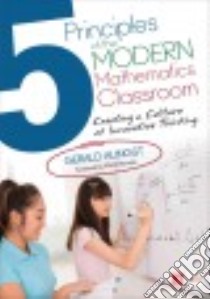 5 Principles of the Modern Mathematics Classroom libro in lingua di Aungst Gerald, Barnes Mark (FRW)