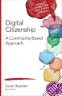 Digital Citizenship libro in lingua di Bearden Susan M.