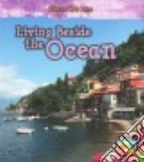 Living Beside the Ocean libro in lingua di Labrecque Ellen