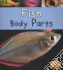 Fish Body Parts libro in lingua di Lewis Clare