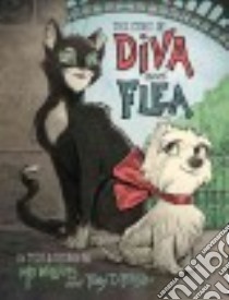 The Story of Diva and Flea libro in lingua di Willems Mo, DiTerlizzi Tony (ILT)