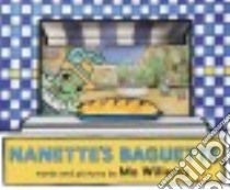 Nanette's Baguette libro in lingua di Willems Mo