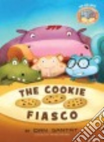 The Cookie Fiasco libro in lingua di Santat Dan, Willems Mo