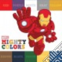 Mighty Colors libro in lingua di Marvel Press (COR)