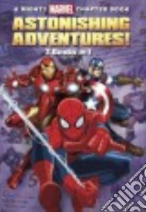 A Mighty Marvel Chapter Book Astonishing Adventures! libro in lingua di Thomas Rich Jr., Siglain Michael, Behling Steve, Lim Ron (ILT), Duhig Lee (ILT)