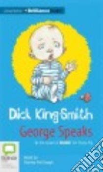 George Speaks (CD Audiobook) libro in lingua di King-Smith Dick, McGeagh Stanley (NRT)