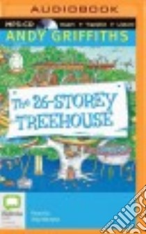 The 26-storey Treehouse (CD Audiobook) libro in lingua di Griffiths Andy, Wemyss Stig (NRT)