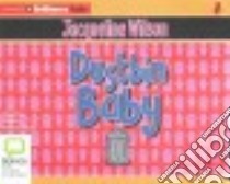Dustbin Baby (CD Audiobook) libro in lingua di Wilson Jacqueline, Sharratt Nick (ILT), Peake-jones Tessa (NRT)