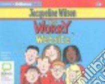 The Worry Website (CD Audiobook) libro in lingua di Wilson Jacqueline, Lederer Helen (NRT)