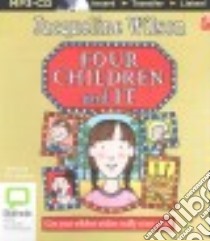 Four Children and It (CD Audiobook) libro in lingua di Wilson Jacqueline