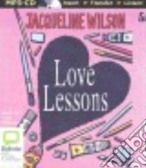 Love Lessons (CD Audiobook) libro in lingua di Wilson Jacqueline, Williams Finty (NRT)
