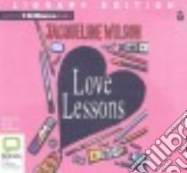 Love Lessons (CD Audiobook) libro in lingua di Wilson Jacqueline, Williams Finty (NRT)