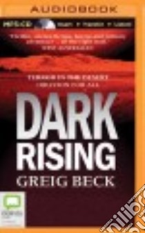 Dark Rising (CD Audiobook) libro in lingua di Beck Greig, Mangan Sean (NRT)