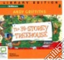 The 39-Storey Treehouse (CD Audiobook) libro in lingua di Griffiths Andy, Wemyss Stig (NRT)