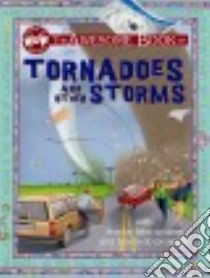 Tornadoes and Other Storms libro in lingua di Petty Kate, Roberts Peter (ILT), Moore Jo (ILT)