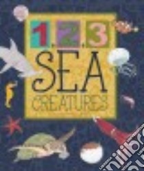 1, 2, 3 Sea Creatures libro in lingua di Rideout Ashley (EDT), Hosoya Toko (ILT)