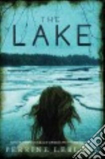 The Lake libro in lingua di Leblanc Perrine, Lederhendler Lazer (TRN)