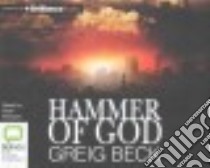 Hammer of God (CD Audiobook) libro in lingua di Beck Greig, Mangan Sean (NRT)