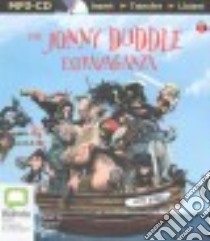 The Jonny Duddle Extravaganza (CD Audiobook) libro in lingua di Duddle Jonny, Degas Rupert (NRT)