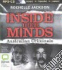 Inside Their Minds (CD Audiobook) libro in lingua di Jackson Rochelle, Siversen Louise (NRT)