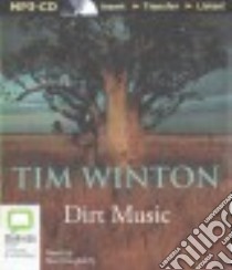 Dirt Music (CD Audiobook) libro in lingua di Winton Tim, Dougherty Suzi (NRT)