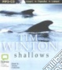 Shallows (CD Audiobook) libro in lingua di Winton Tim, Callander Tracey (NRT)