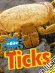 Ticks libro in lingua di Rose Simon