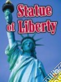 Statue of Liberty libro in lingua di Hurtig Jennifer, Kissock Heather