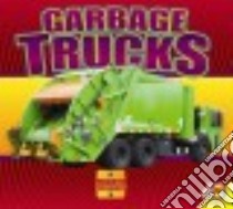 Garbage Trucks libro in lingua di Carr Aaron