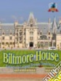 Biltmore House libro in lingua di Daly Ruth