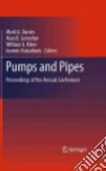 Pumps and Pipes libro in lingua di Davies Mark G. (EDT), Lumsden Alan B. (EDT), Kline William E. (EDT), Kakadiaris Ioannis (EDT)