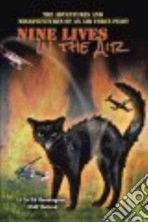 Nine Lives in the Air libro in lingua di Henningson Ed