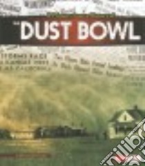 A Primary Source History of the Dust Bowl libro in lingua di Langston-George Rebecca