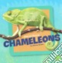 Get to Know Chameleons libro in lingua di Brett Flora