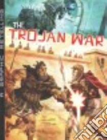 The Trojan War libro in lingua di Chandler Matt, Haus Estudio (ILT)