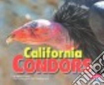 California Condors libro in lingua di Dunn Mary R.