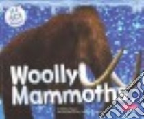 Woolly Mammoths libro in lingua di Higgins Melissa