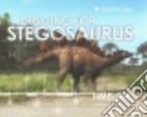 Digging for Stegosaurus libro in lingua di Holtz Thomas R. Jr. Ph.D.