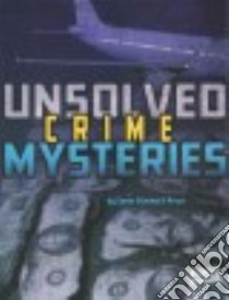 Unsolved Crime Mysteries libro in lingua di Price Sean