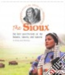 The Sioux libro in lingua di Bowman Donna Janell