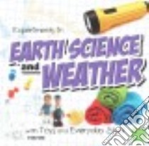 Experiments in Earth Science and Weather libro in lingua di Sohn Emily
